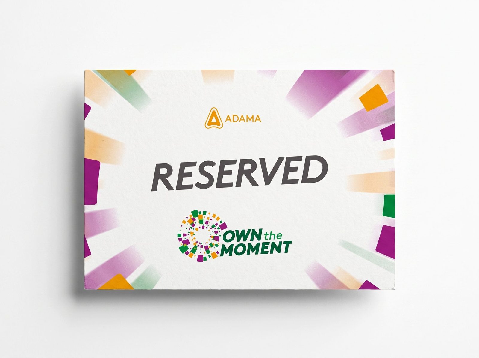 Own The Moment, Malta 2025: placa “Reserved” com a identidade do evento
